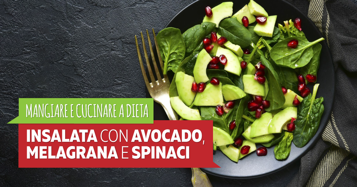 Insalata con avocado, melagrana e spinaci